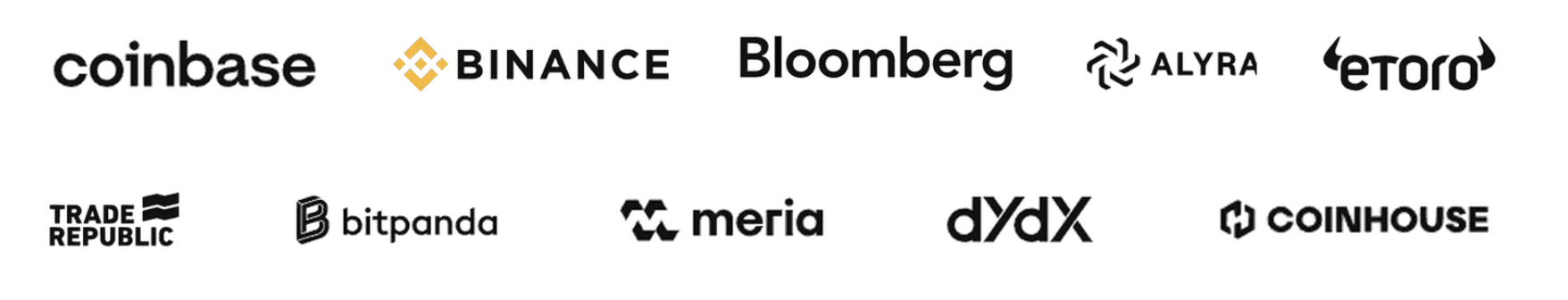Coinbase, Binance, Bloomberg, Alyra, eToro, Trade Republic, Bitpanda, Meria, dYdX, Coinhouse